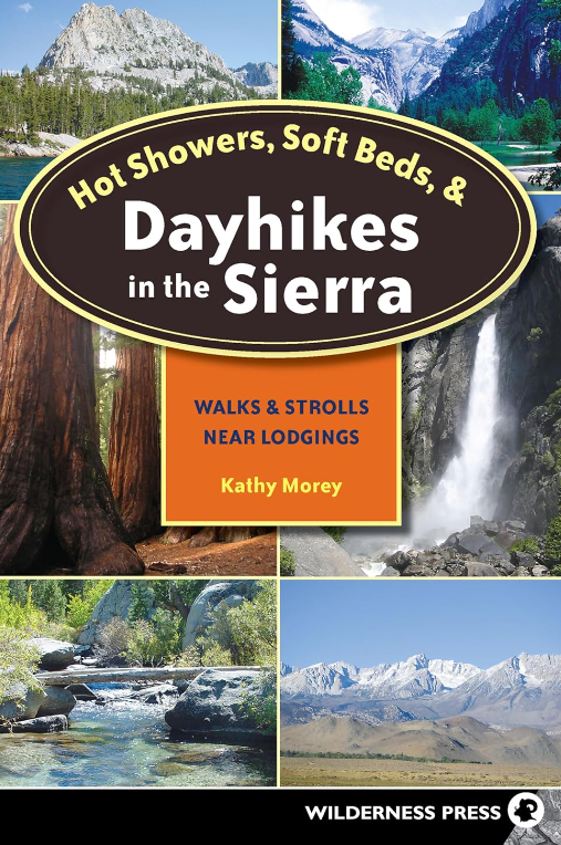 the cover of hot showers soft beds and dayhikes in the sierra