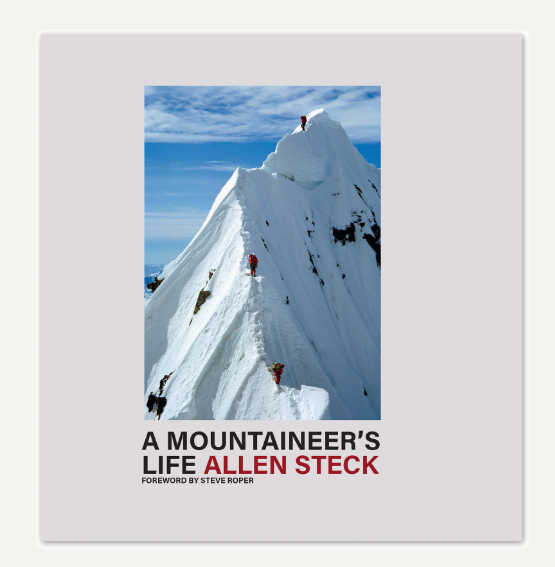 front cover of a mountaineers life by allen steck