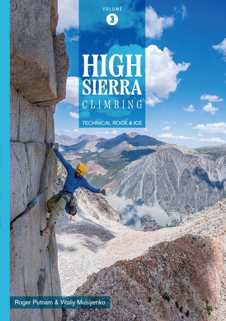 High Sierra Climbing Volume 3