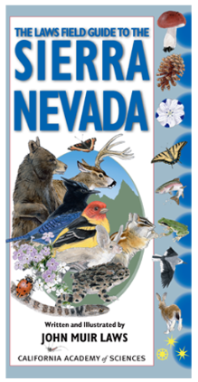 the front cover of the laws field guide to the sierra nevada