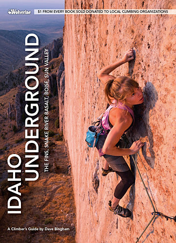 a woman leads up steep tan rock on the cover of Idaho Underground climbing guide