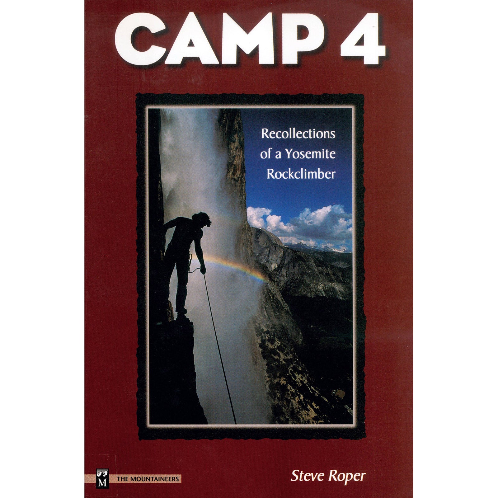 camp 4: recollections of a yosemite rock climber