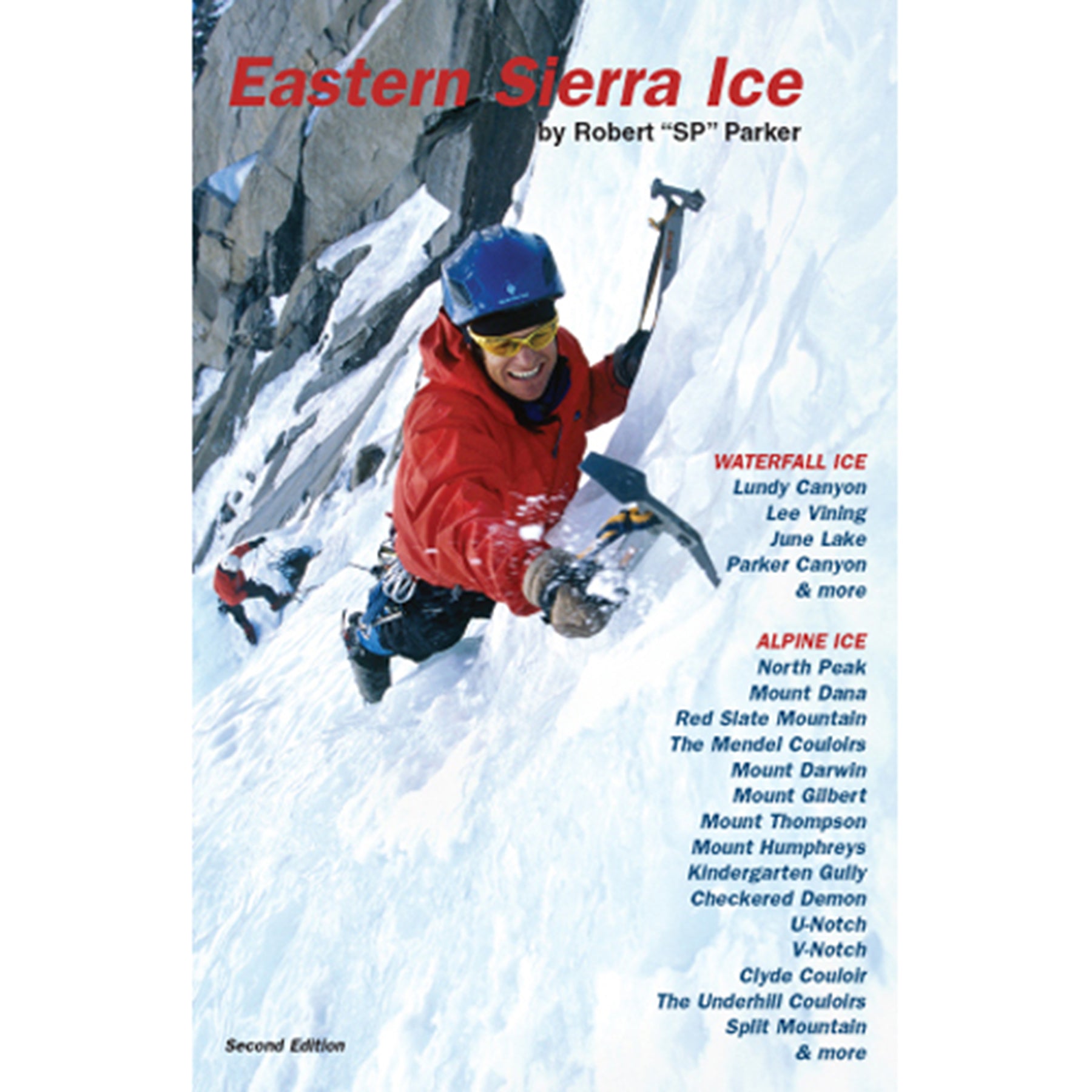a man climbs ice toproped on the cover of eastern sierra ice climbing guide