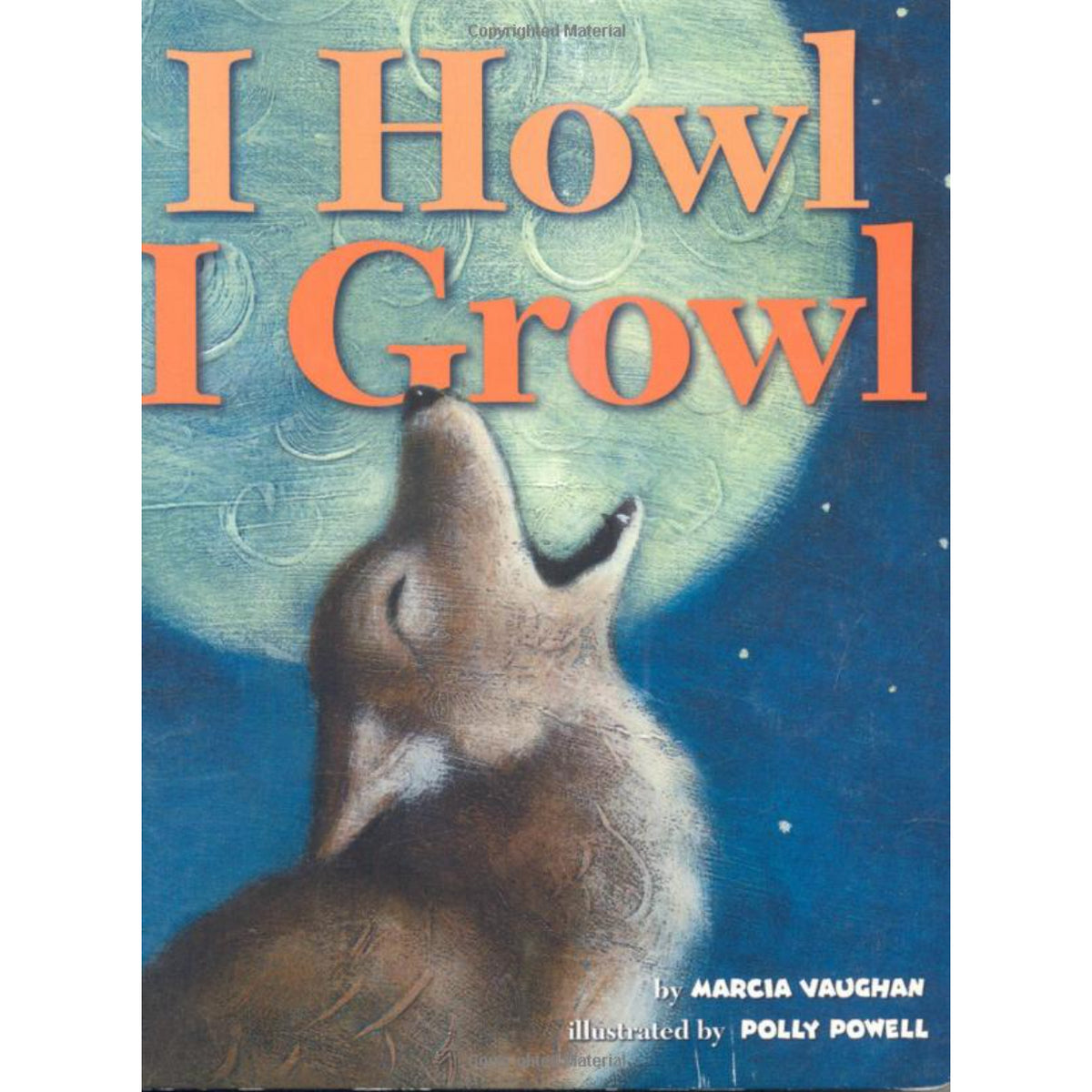 i howl, i growl book